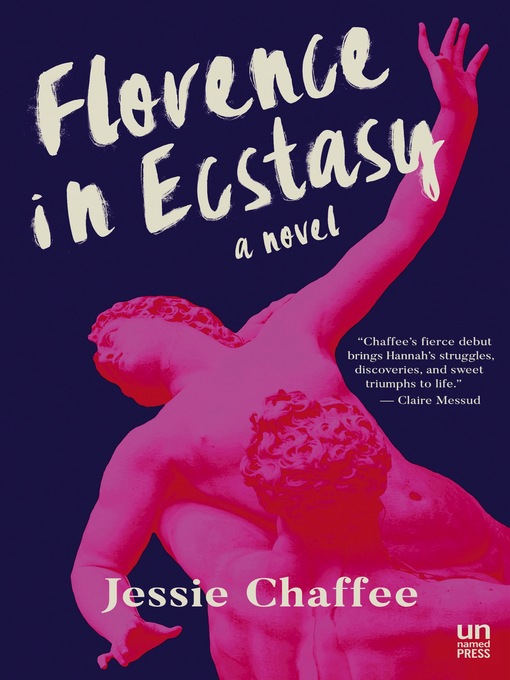 Title details for Florence in Ecstasy by Jessie Chaffee - Available